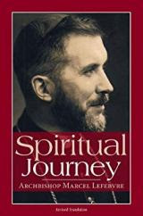 Lea el libro "ITINERARIO ESPIRITUAL", de Mons. Lefebvre