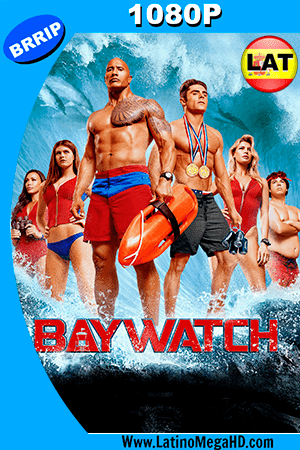 Baywatch Guardianes de la Bahía (2017) Latino HD 1080P (2017)