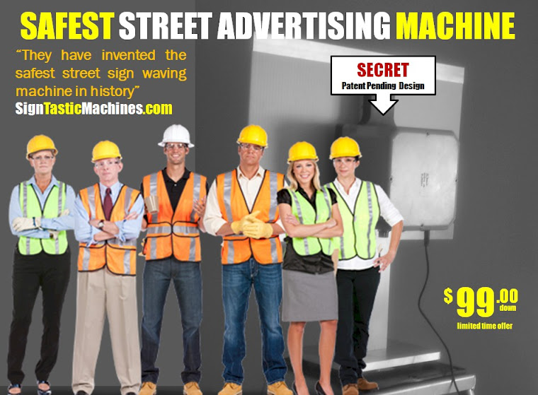 Sign Waving Machine $99.00 Gets You Started