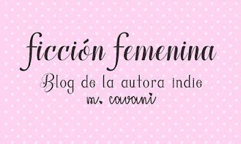 www.ficcionfemenina.blogspot.com