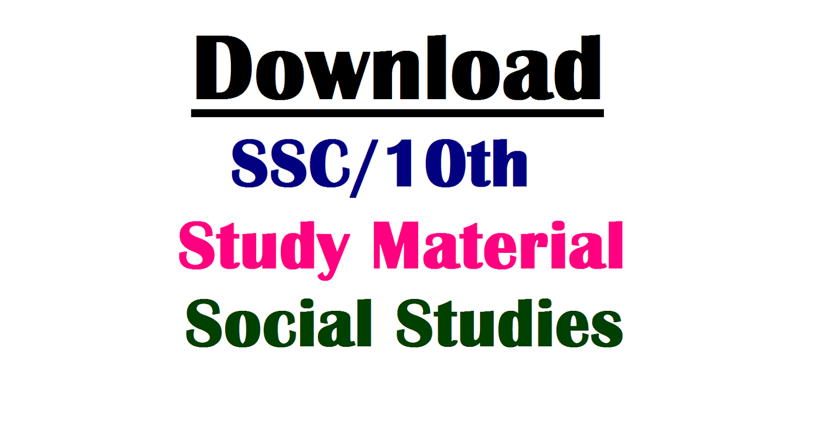 Ssc 10th Class Social Study Material Download Ap Telangana Tet Trt Dsc Jobs Notification Study Material Download Apply Online