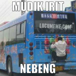 33 Meme Mudik Lebaran Yang Bikin Kamu Nyengir……! 33 Meme Mudik Lebaran Yang Bikin Kamu Nyengir……!