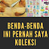 Saya Anak Jadul, dan Saya Pernah Mengoleksi Benda ini