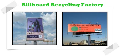 Billboard Recycling Factory