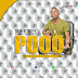 Audio | Sure Boy Ft. Kali Flavour - Pooo | Mp3 Music Download