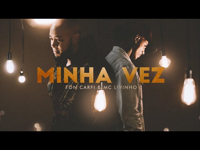 Ton Carfi - Minha Vez (Feat.Livinho) (Gospel) [Download] 