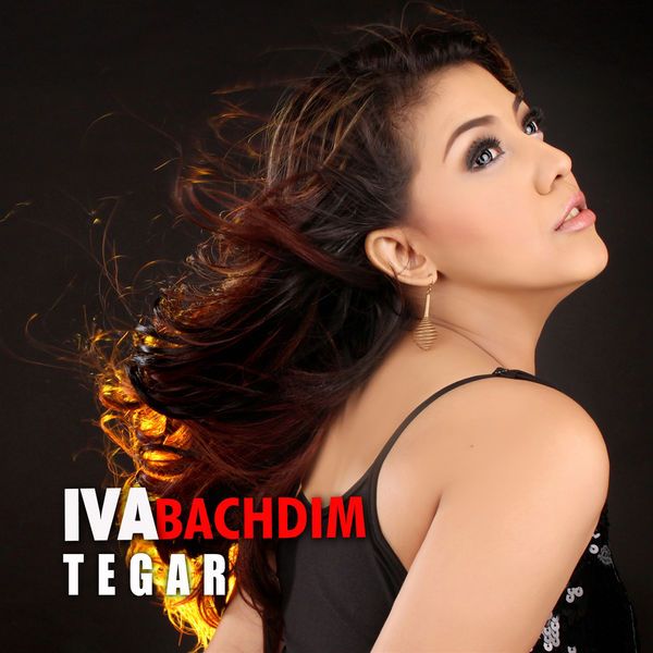 Iva Bachdim - Tegar