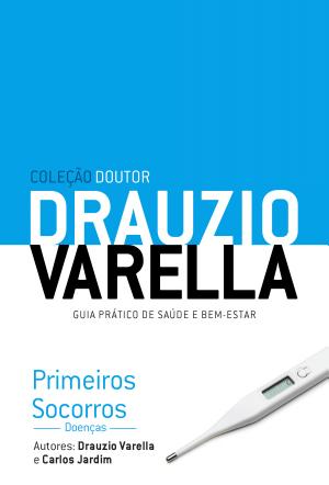 Primeiros Socorros Doenças Drauzio Varella