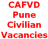 CAFVD Central AFV Depot Kirkee Pune Recruitment Vacancies CAFVD Kirkee Pune, Central AFV Depot, Group C Jobs