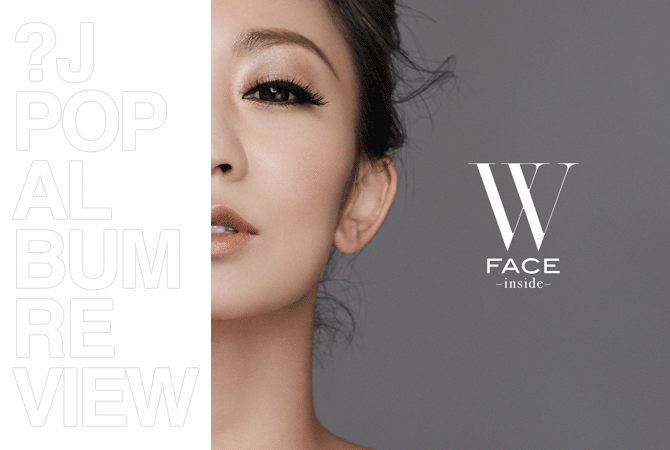 Album review: Kumi Koda - W Face -inside- / -outside- | Random J Pop Album review: Kumi Koda - W Face -inside- / -outside- | Random J Pop