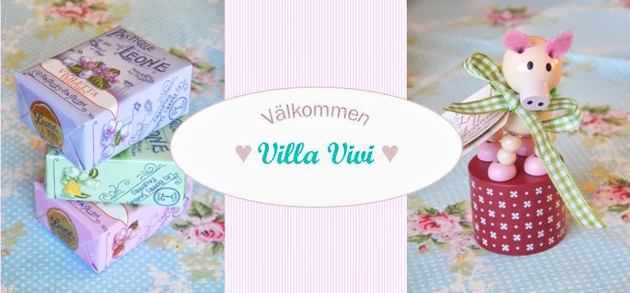                                               ♥ Villa Vivi ♥