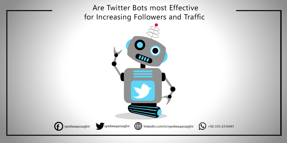 Twitter Bot Are Twitter bots most Effective for Increasing Followers