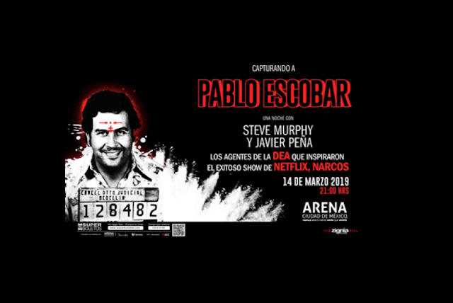Javier Peña y Steve Murphy Capturando a Pablo Escobar Boletos para Javier Peña y Steve Murphy Capturando a Pablo Escobar en Arena Ciudad de Mexico 2019