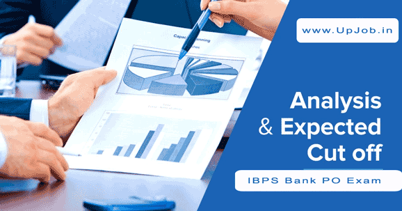 IBPS Bank PO Exam Analysis Expected Cutoff marks 2016 IBPS Bank PO Exam Analysis Expected Cutoff marks 2016