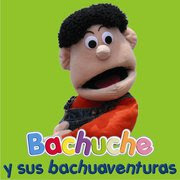 Bachuche y sus bachuaventuras