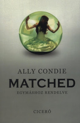 http://konyvkoktel.blogspot.hu/2016/08/ally-condie-matched-egymashoz-rendelve.html