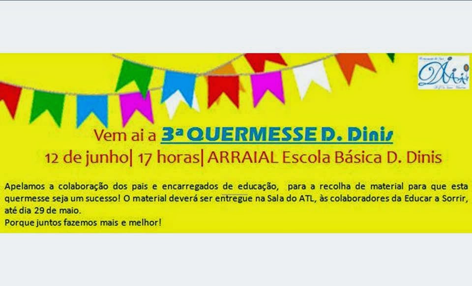 APEE EB1/JI D. Dinis Arraial na D. Dinis 12/06 3ª Quermesse APEE EB1/JI D. Dinis Arraial na D. Dinis 12/06 3ª Quermesse