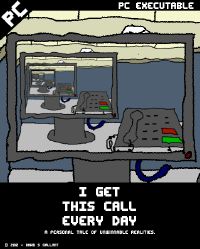 صورة للعبة I Get This Call Every Day