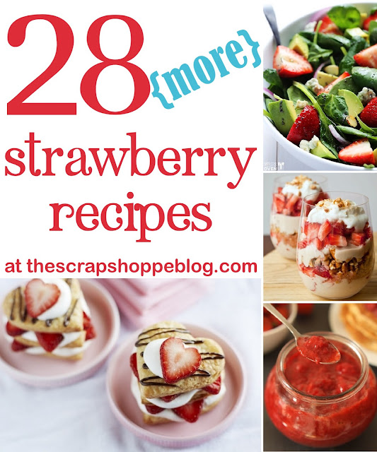 28 strawberry recipes