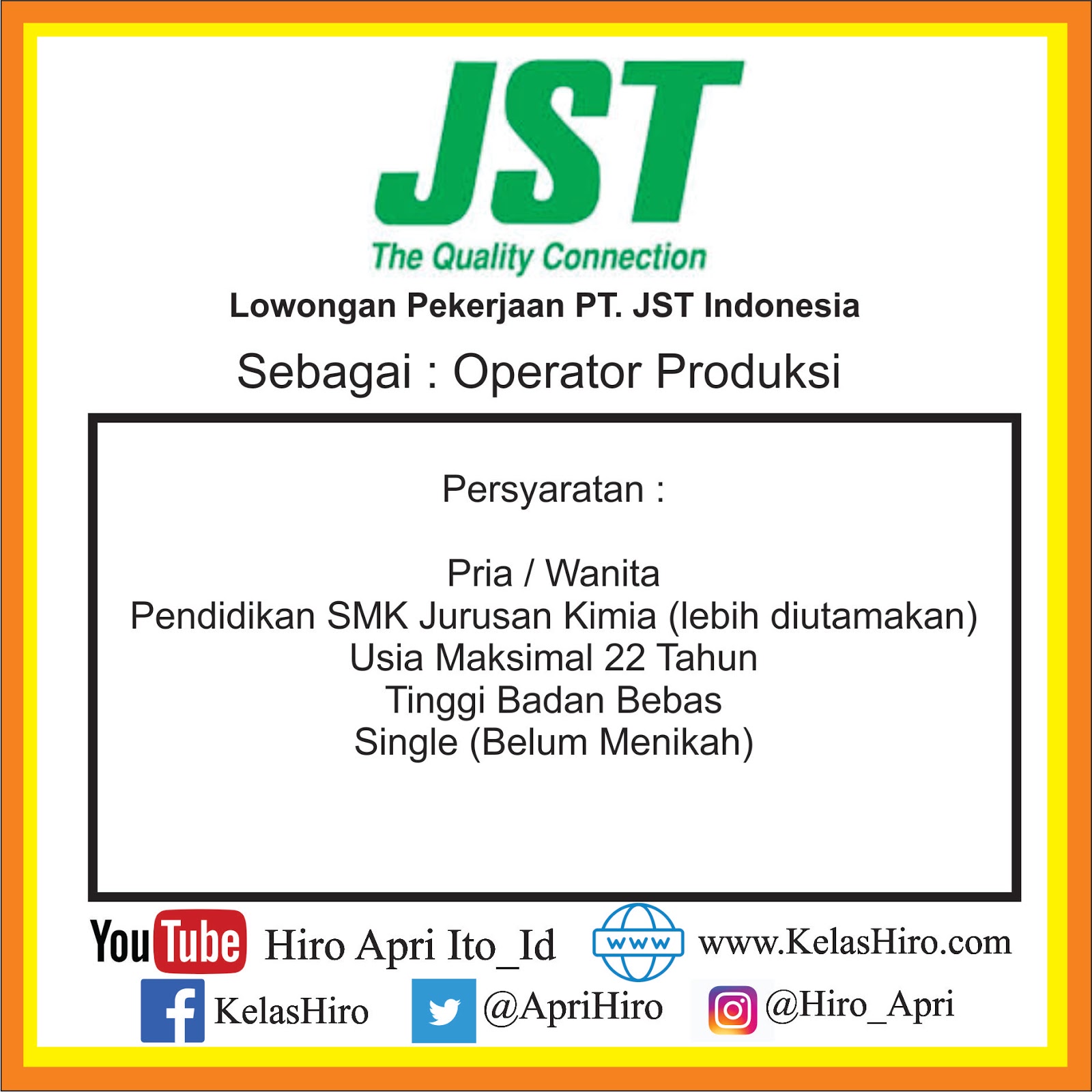 Lowongan Pekerjaan PT. JST Indonesia April 2019 | Kelas Hiro