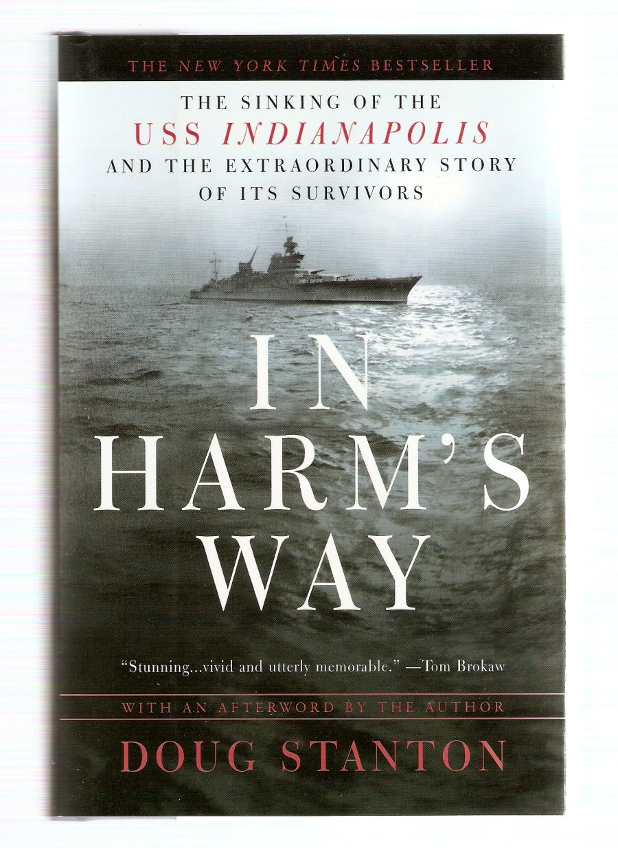 In Harms Way Book Doug Stanton / Zi2pkm7oz1lhim The main characters