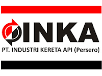 Lowongan Kerja BUMN PT INKA Indonesia Hingga 22 April 2018 Terbaru !