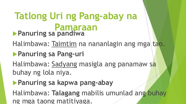 Pang Abay Halimbawa Words - William Richard Green