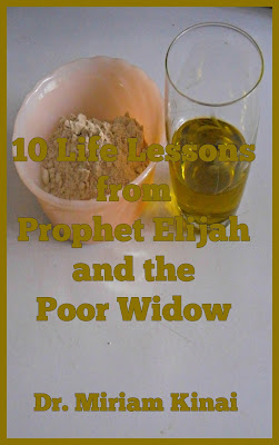 10 Bible study lessons from Prophet Elijah and the poor widow book