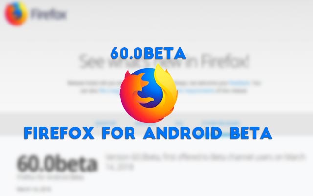 mozilla-firefox-v-60-for-android-available-now