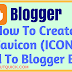 How to Create and Upload Favicon to Blogger