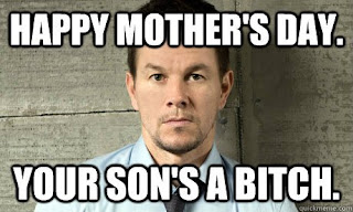 Mothers day memes 2017