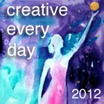 Creative everey day 2012