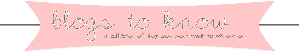 Blogs to Know