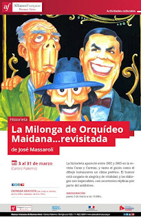 La Milonga de Orquídeo Maidana... ¡revisitada! 3 al 31 de marzo, de 9 a 20 horas