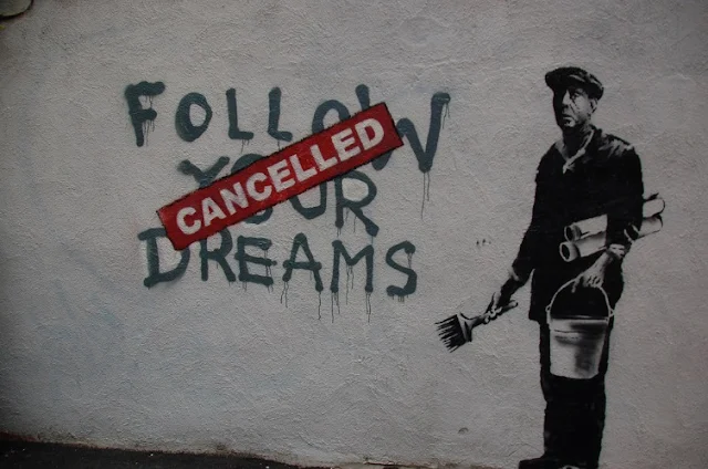 Banksy Follow Your Dreams, Cancelled