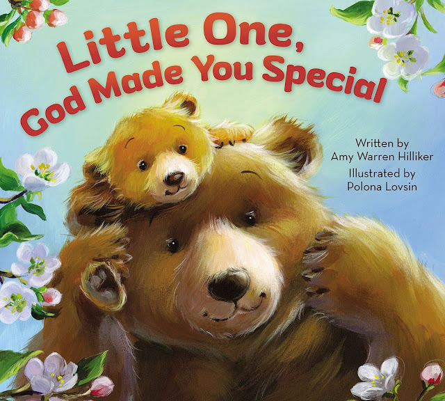 Little One, God Made You Special by Amy Warren Hilliker