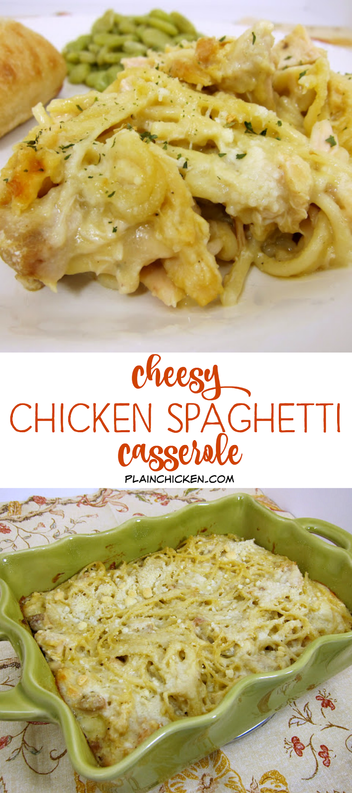 Cheesy Chicken Spaghetti Casserole | Plain Chicken®