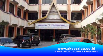 Tasia Ratu Hotel Pekanbaru