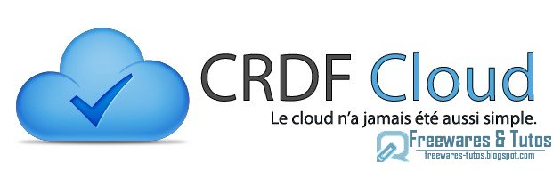 CRDF Cloud : un nouveau service de stockage de données dans les nuages (en français)