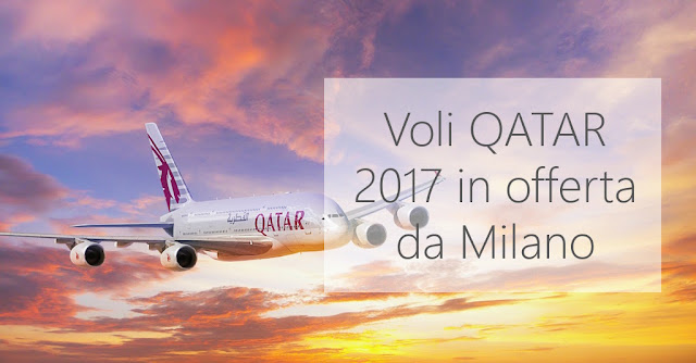 VOLI-QATAR-OFFERTA-Milano-2017