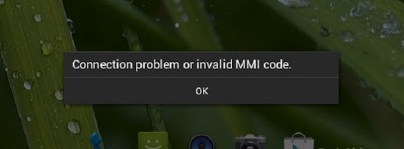 Solusi Atasi Connection Dilema Or Invalid Mmi Code Di Hp Xiaomi.