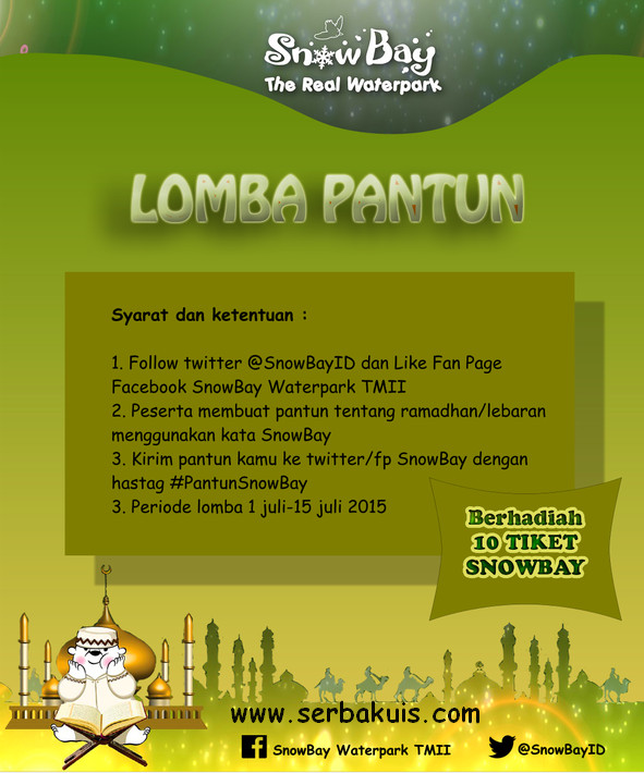 Kontes Pantun Ramadhan Berhadiah 10 Tiket SnowBay TMII