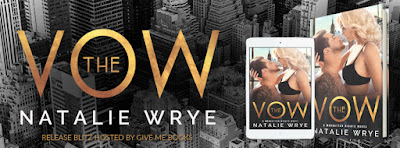 The Vow by Natalie Wrye Release Blitz