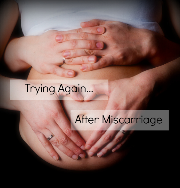 miscarriage and pregnancy