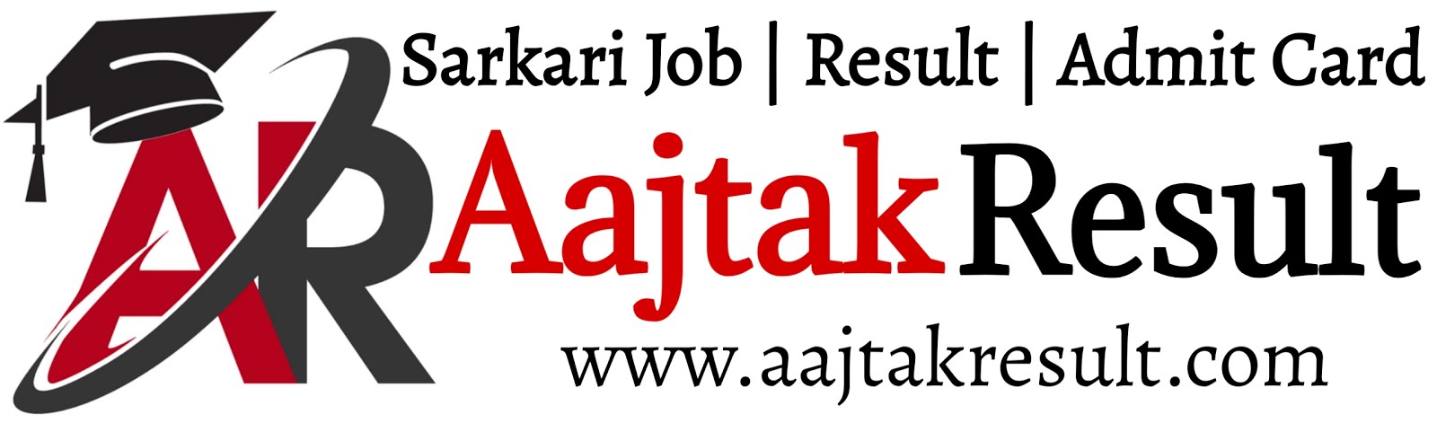 Aajtak Result : Free Job Alert and Sarkari Result of Government Jobs Exam