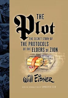 The Plot: The Secret Story of the Protocols of the Elders of Zion by Will Eisner