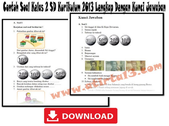 Contoh Soal Kelas 2 Sd Kurikulum 2013 Lengkap Dengan Kunci Jawaban