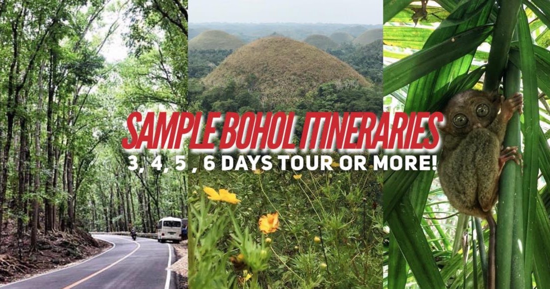 SAMPLE BOHOL ITINERARIES for 3, 4, 5, 6 Days Tour or More for 2023