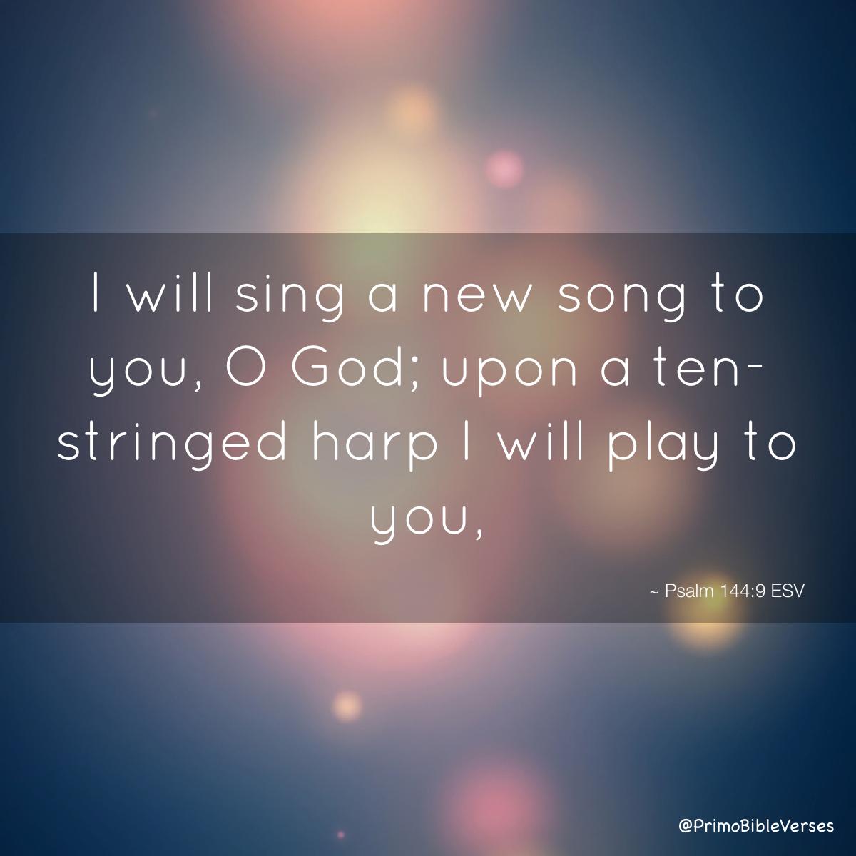 Know The Bible Truth “Praise the LORD with the harp; make music to him