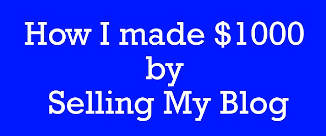 How I made $1000 by Selling My Blog : eAskme